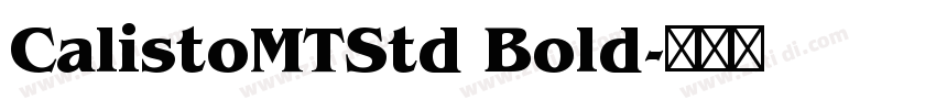 CalistoMTStd Bold字体转换
